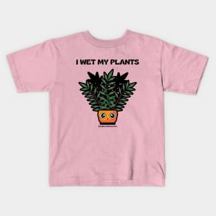 I Wet My Plants - Kawaii Kids T-Shirt